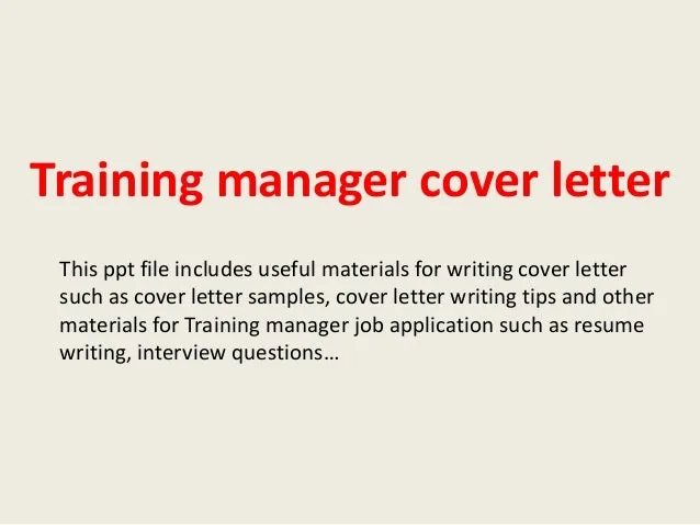 44380 cover letter training manager 6